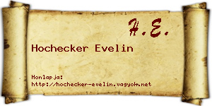 Hochecker Evelin névjegykártya